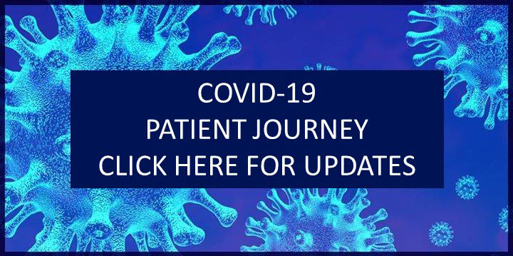 covid 19 patient journey - click here for updates